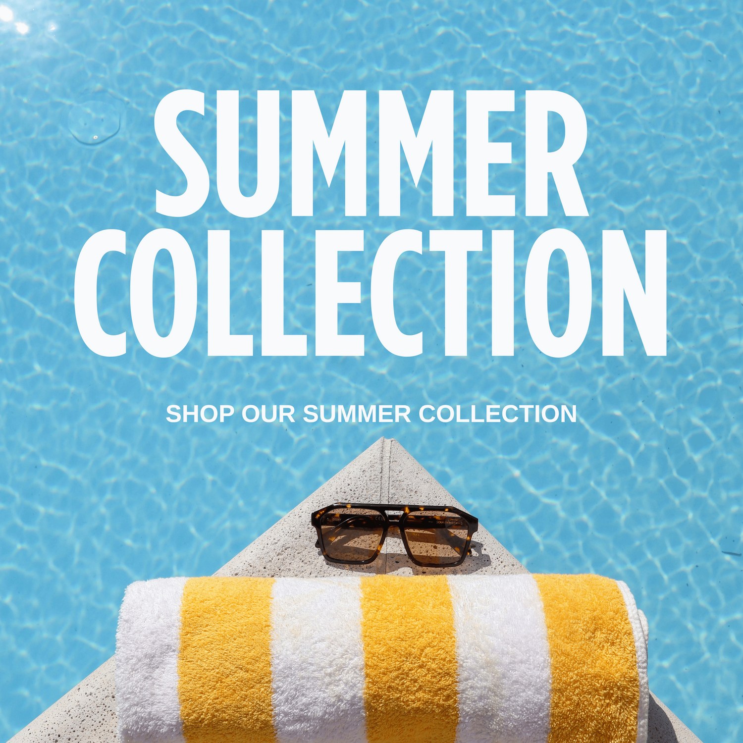 Summer Collection